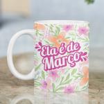 Caneca Porcelana Mulheres de cada mês